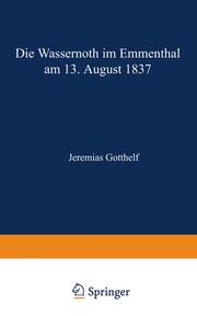 Die Wassernoth im Emmenthal am 13.August 1837 - Cover