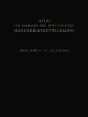 Atlas der Normalen und Pathologischen Handskeletentwicklung - Cover