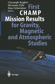 First CHAMP Mission Results for Gravity, Magnetic and Atmospheric Studies
