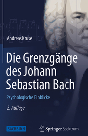 Die Grenzgänge des Johann Sebastian Bach