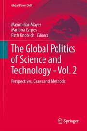 The Global Politics of Science and Technology: Vol.2