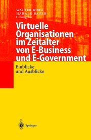 Virtuelle Organisationen im Zeitalter von E-Business und E-Government - Cover