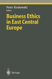 Business Ethics in East Central Europe