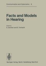 Facts and Models in Hearing