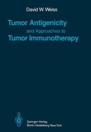 Tumor Antigenicity and Approaches to Tumor Immunotherapy - Cover