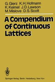A Compendium of Continuous Lattices