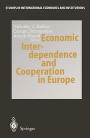 Economic Interdependence and Cooperation in Europe - Cover