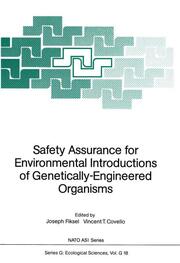 Safety Assurance for Environmental Introductions of Genetically-Engineered Organisms