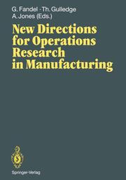 New Directions for Operations Research in Manufacturing
