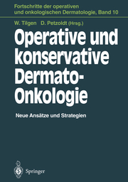 Operative und konservative Dermato-Onkologie