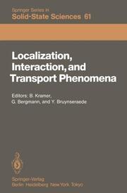 Localization, Interaction, and Transport Phenomena