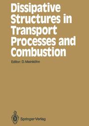 Dissipative Structures in Transport Processes and Combustion