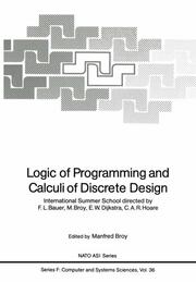 Logic of Programming and Calculi of Discrete Design