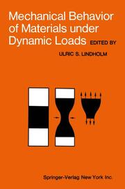 Mechanical Behavior of Materials under Dynamic Loads
