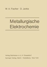 Metallurgische Elektrochemie