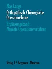 Orthopädisch-Chirurgische Operationslehre