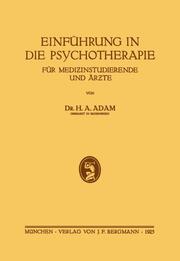 Einführung in die Psychotherapie für Medi?instudierende und Är?te