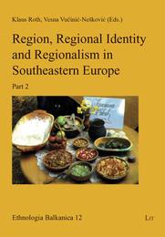 Region, Regional Identity and Regionalism in Southeastern Europe 2