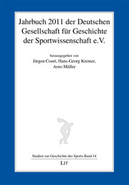 Jahrbuch 2011 der Deutschen Gesellschaft für Geschichte der Sportwissenschaft e.