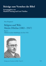 Religion und Welt: Martin Dibelius (1883-1947), Bd 2