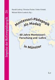 Montessori-Pädagogik als Modell