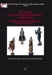 103 Jahre Religionswissenschaft in Münster