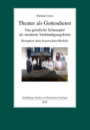 Theater als Gottesdienst