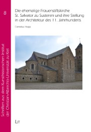 Die ehemalige Frauenstiftskirche St.Salvator zu Susteren und ihre Stellung in de - Cover