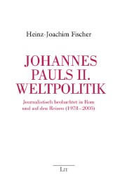 Johannes Pauls II. Weltpolitik - Cover