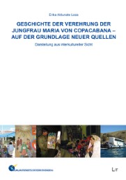 Geschichte der Verehrung der Jungfrau Maria von Copacabana - auf der Grundlage neuer Quellen