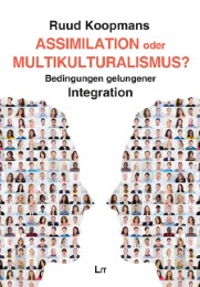 Assimilation oder Multikulturalismus? - Cover