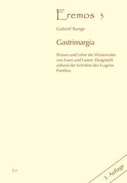 Gastrimargia. 3., unveränderte Auflage