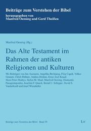 Das Alte Testament im Rahmen der antiken Religionen und Kulturen - Cover