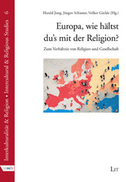 Europa, wie hältst du's mit der Religion? - Cover