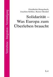 Solidarität - Was Europa zum Überleben braucht - Cover