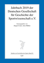 Jahrbuch 2019 der Deutschen Gesellschaft für Geschichte der Sportwissenschaft e.V.