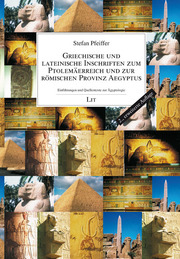 Griechische und lateinische Inschriften zum Ptolemäerreich und zur römischen Provinz Aegyptus - Cover