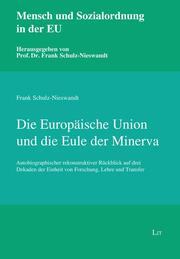 Die Europäische Union und die Eule der Minerva - Cover