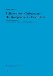 Religionsloses Christentum - Das Kompendium - Eine Bilanz - Cover