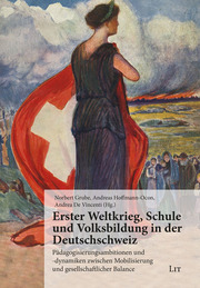 Erster Weltkrieg, Schule und Volksbildung in der Deutschschweiz