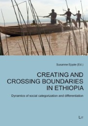 Creating and Crossing Boundaries in Ethiopia