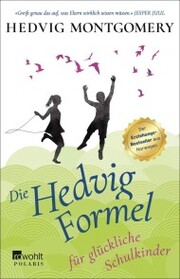 Die Hedvig-Formel für glückliche Schulkinder - Cover