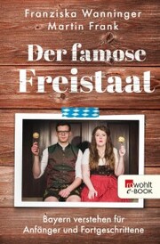 Der famose Freistaat - Cover