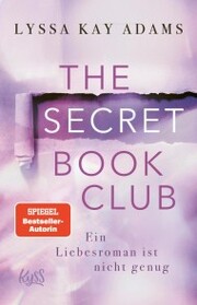 The Secret Book Club - Ein Liebesroman ist nicht genug