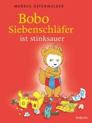Bobo Siebenschläfer ist stinksauer - Cover