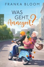 Was geht, Annegret? - Cover