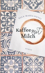 Kaffee mit Milch - Cover