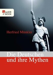 Die Deutschen und ihre Mythen - Cover