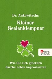 Dr. Ankowitschs Kleiner Seelenklempner - Cover