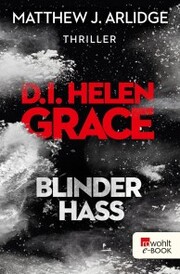 D.I. Helen Grace: Blinder Hass - Cover